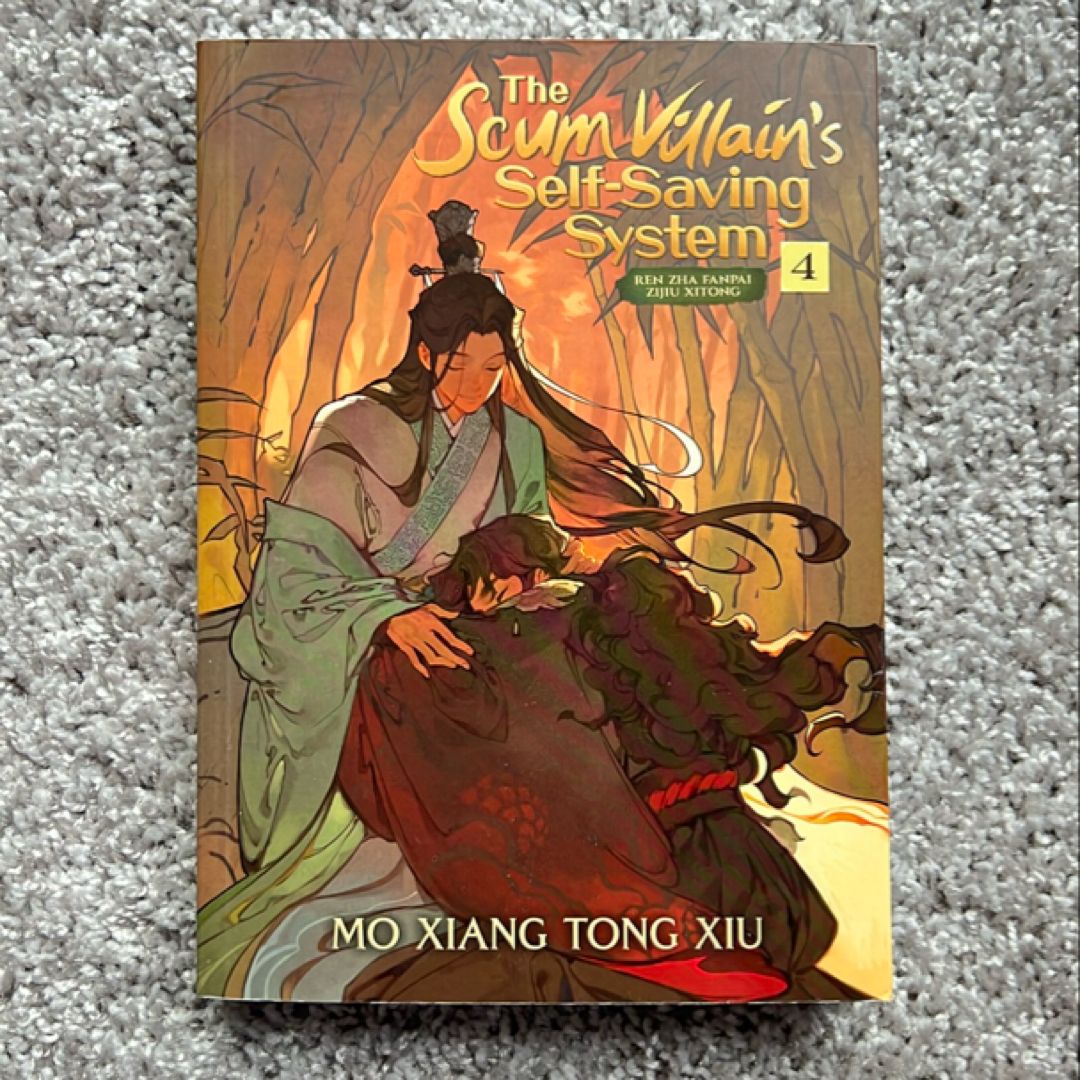The Scum Villain's Self-Saving System: Ren Zha Fanpai Zijiu Xitong (Novel) Vol. 4