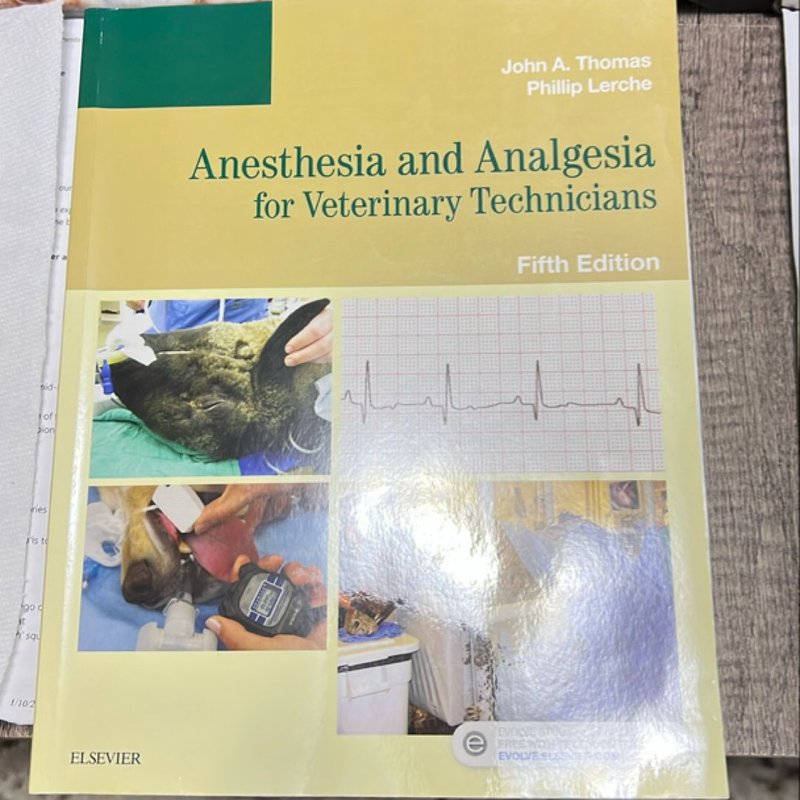 Anesthesia and Analgesia for Veterinary Technicians