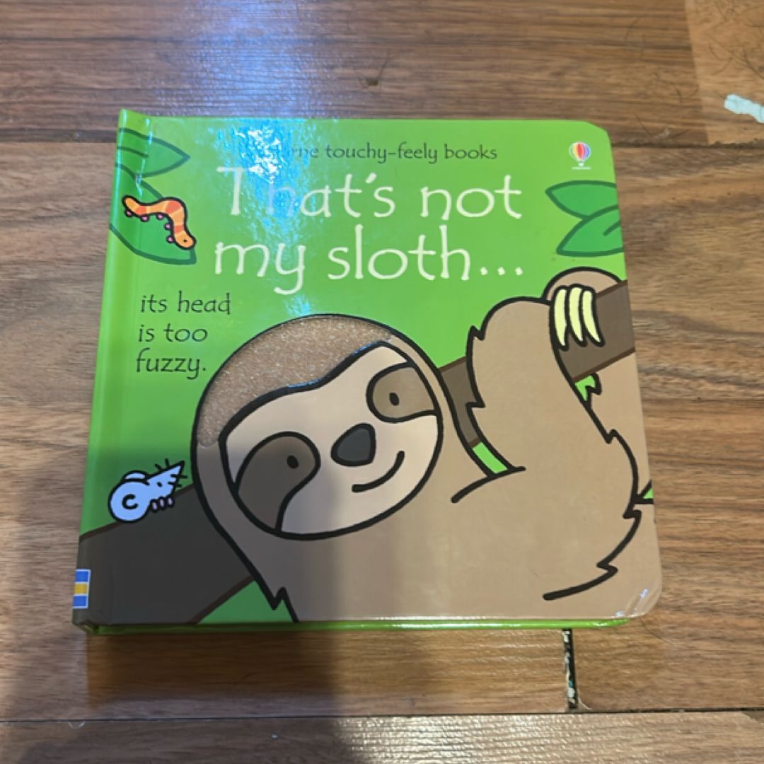 That's Not My Sloth...