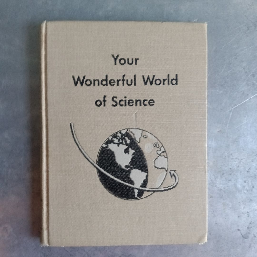 Your Wonderful World Of Science