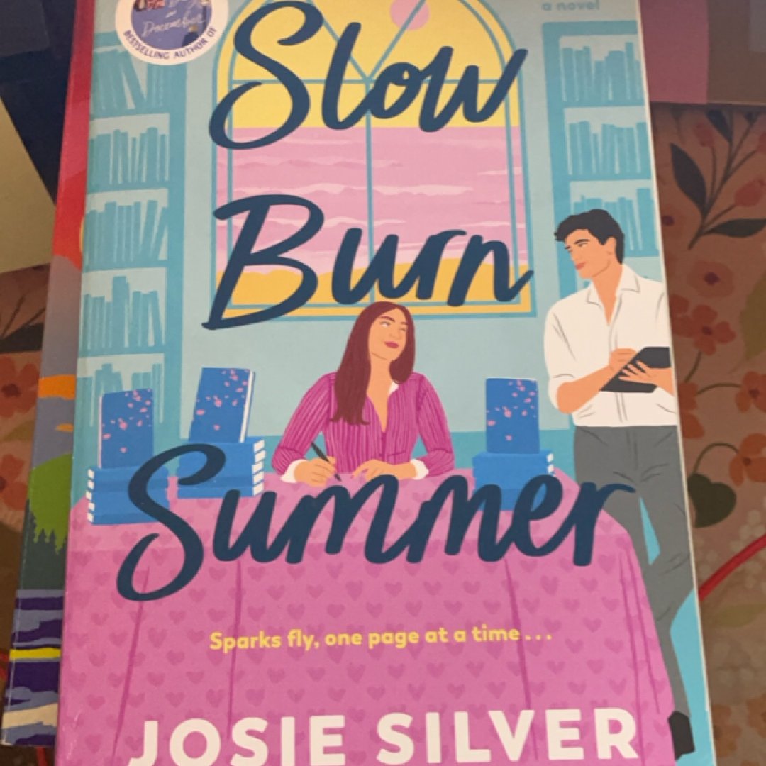 Slow Burn Summer