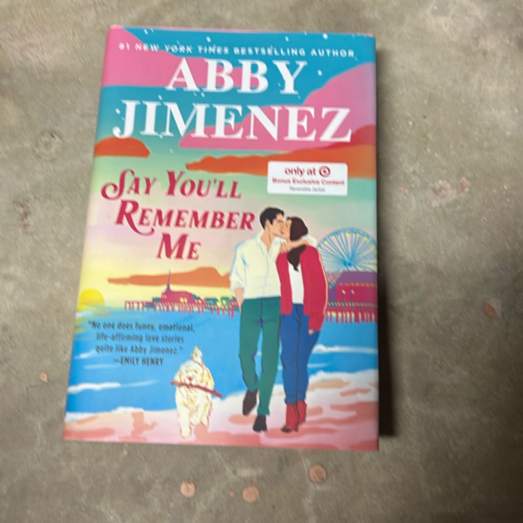 Say You'll Remember Me (target Book Club Edition)