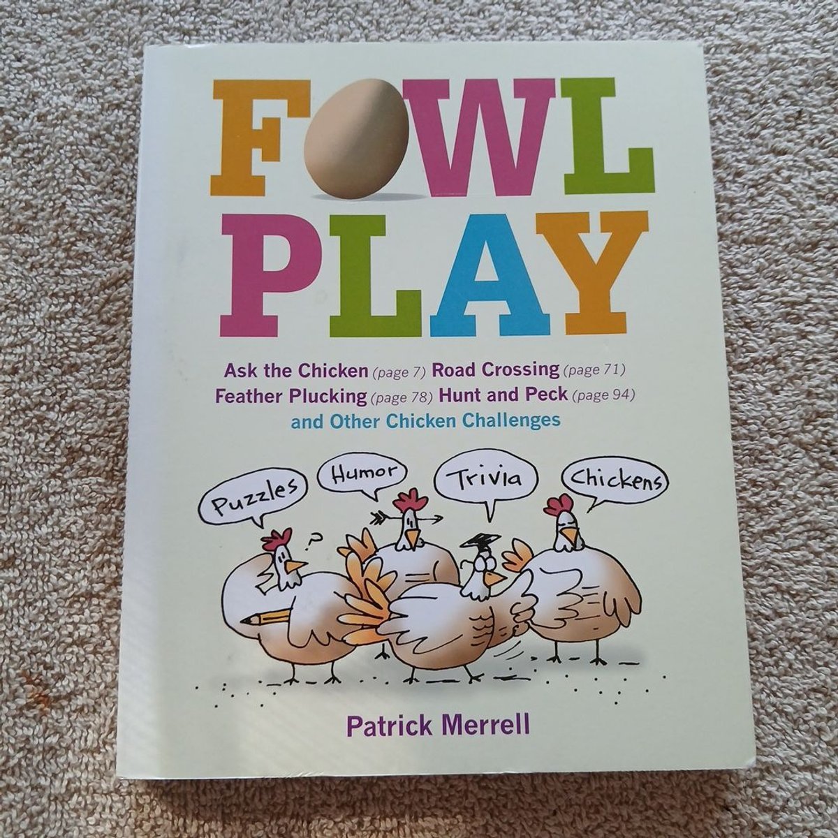 Fowl Play by Patrick Merrell