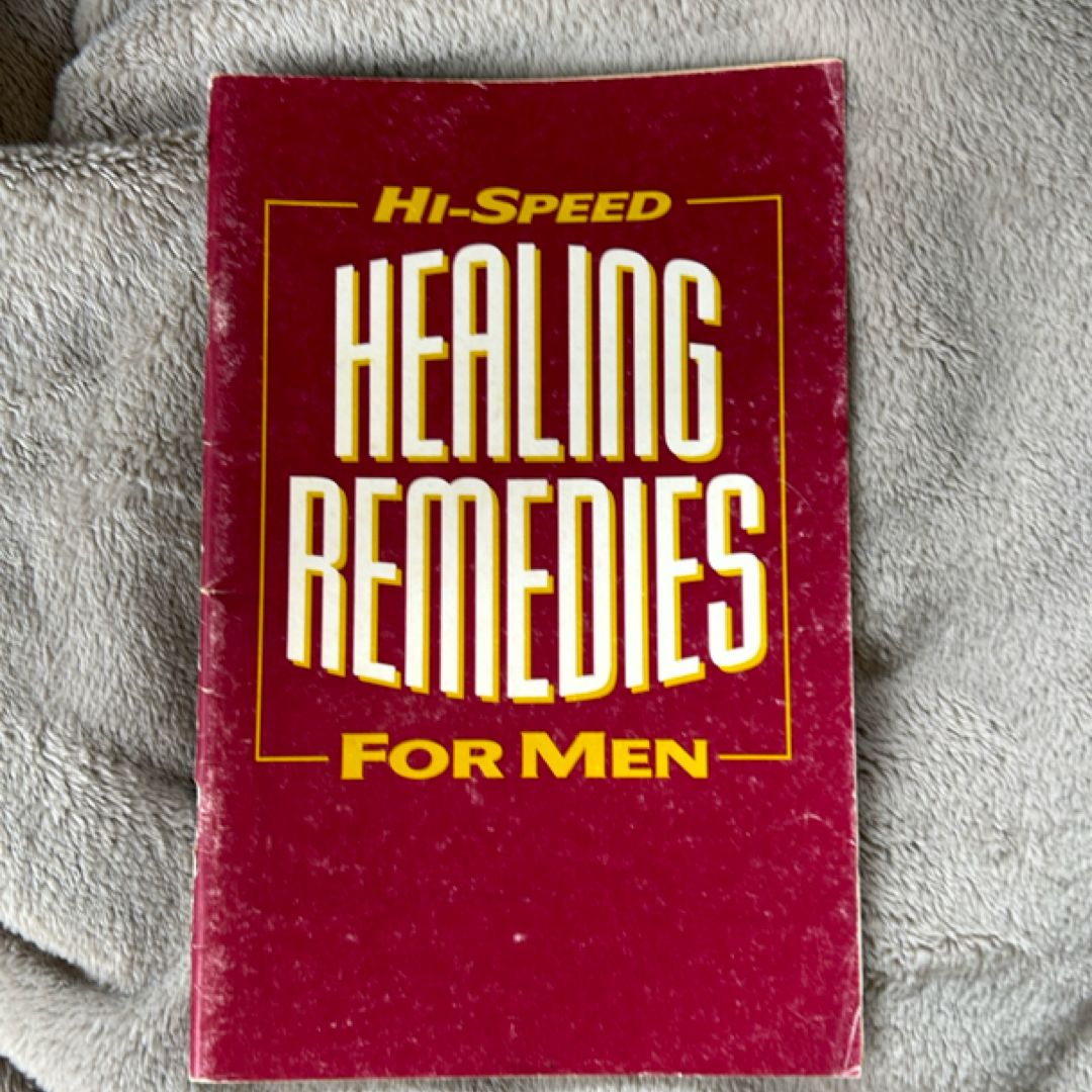 Hi-Speed Healing Remedies