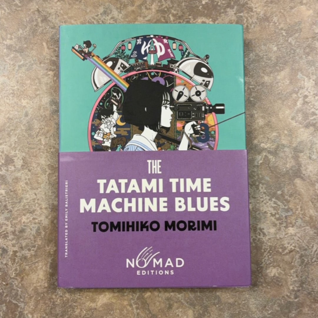 The Tatami Time Machine Blues (Nomad Edition)