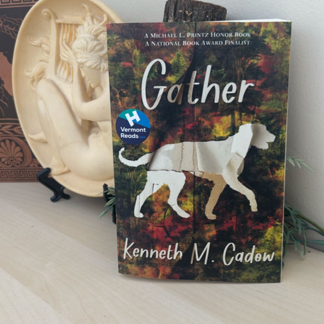 Gather by Kenneth M. Cadow