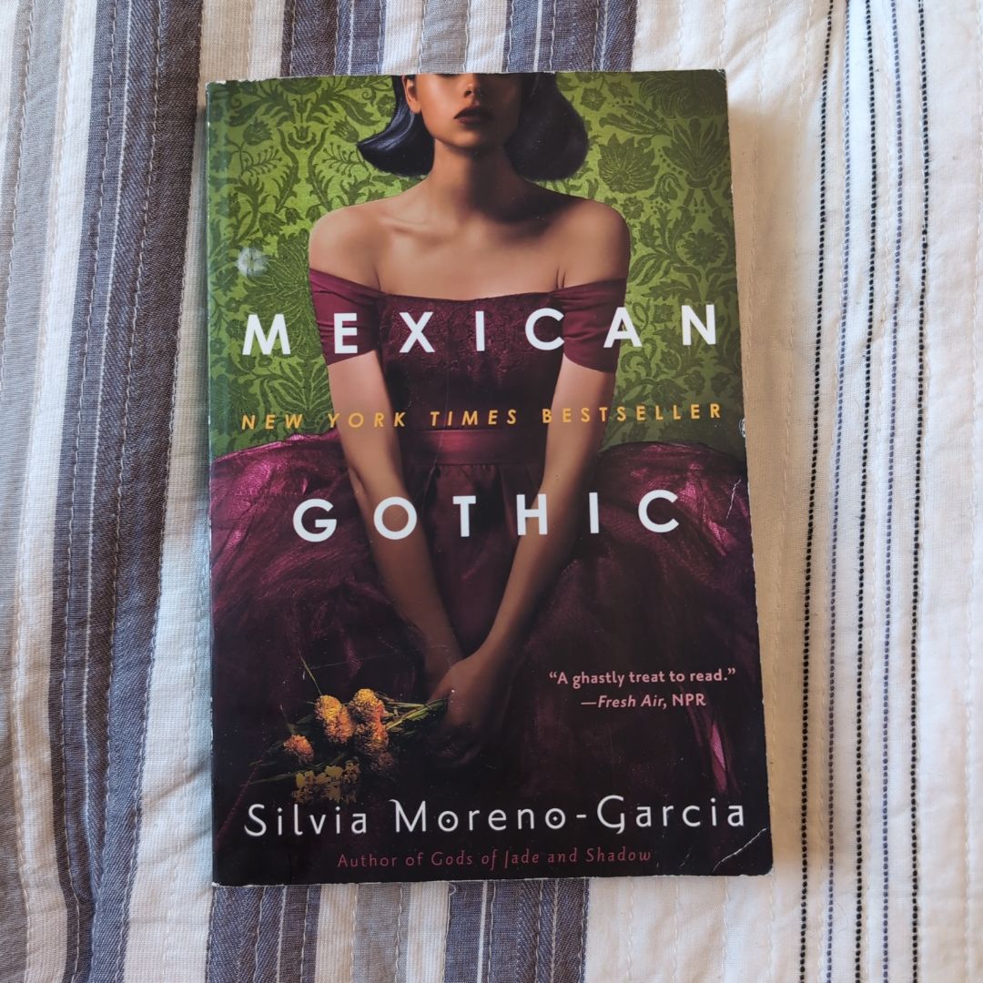 Mexican Gothic
