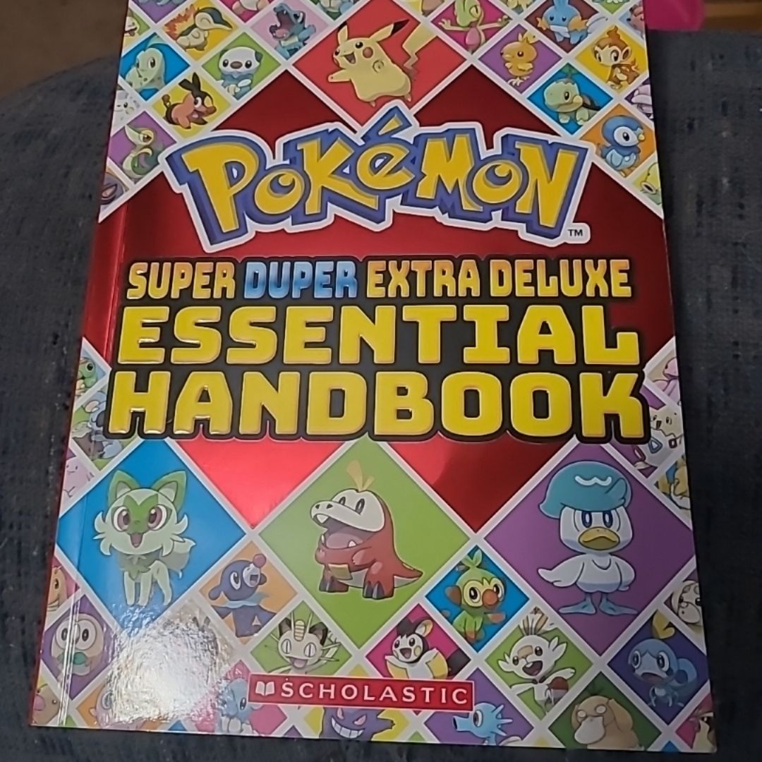 Super Duper Extra Deluxe Essential Handbook (Pokémon)