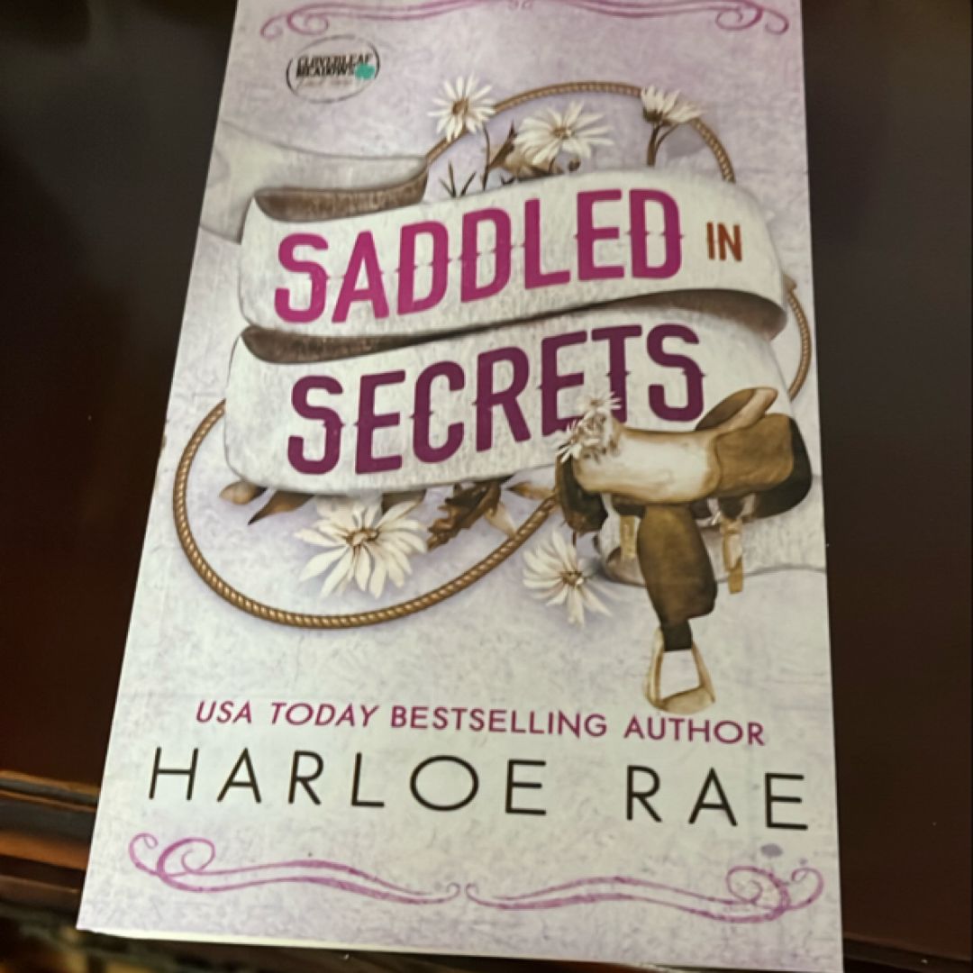 Saddled in Secrets
