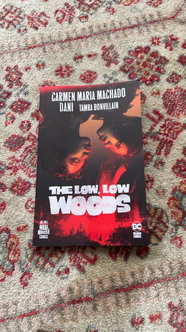 The Low, Low Woods (Hill House Comics)