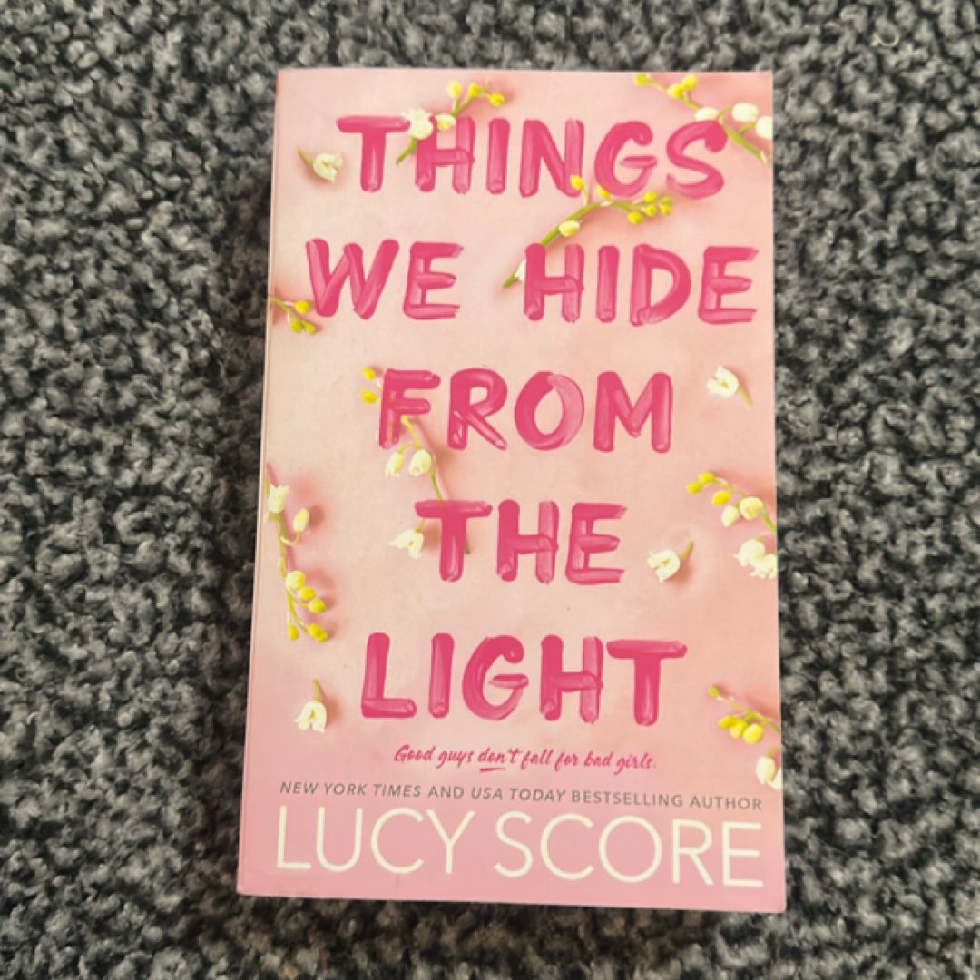 Things We Hide from the Light