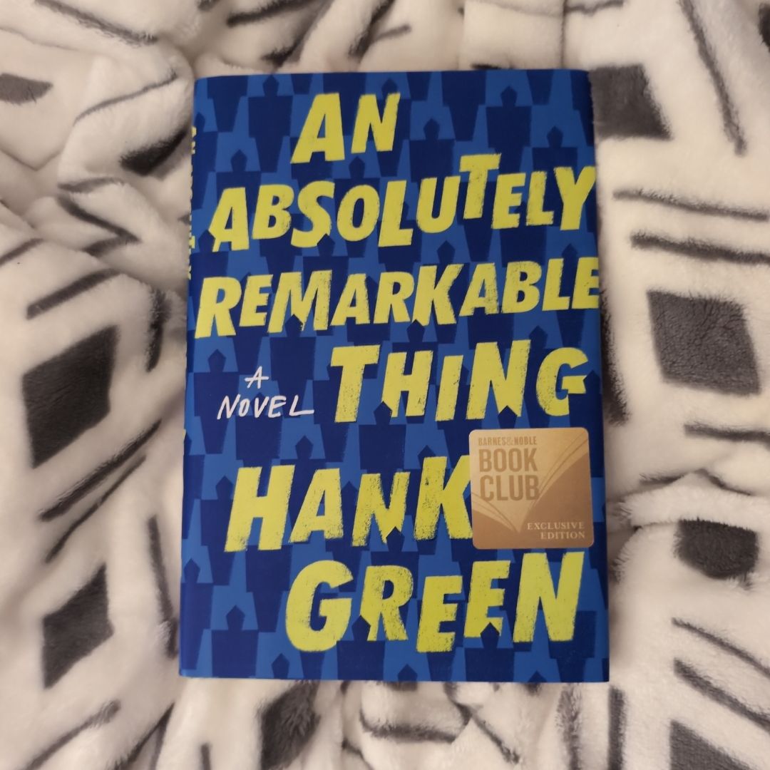 An Absolutely Remarkable Thing A Novel