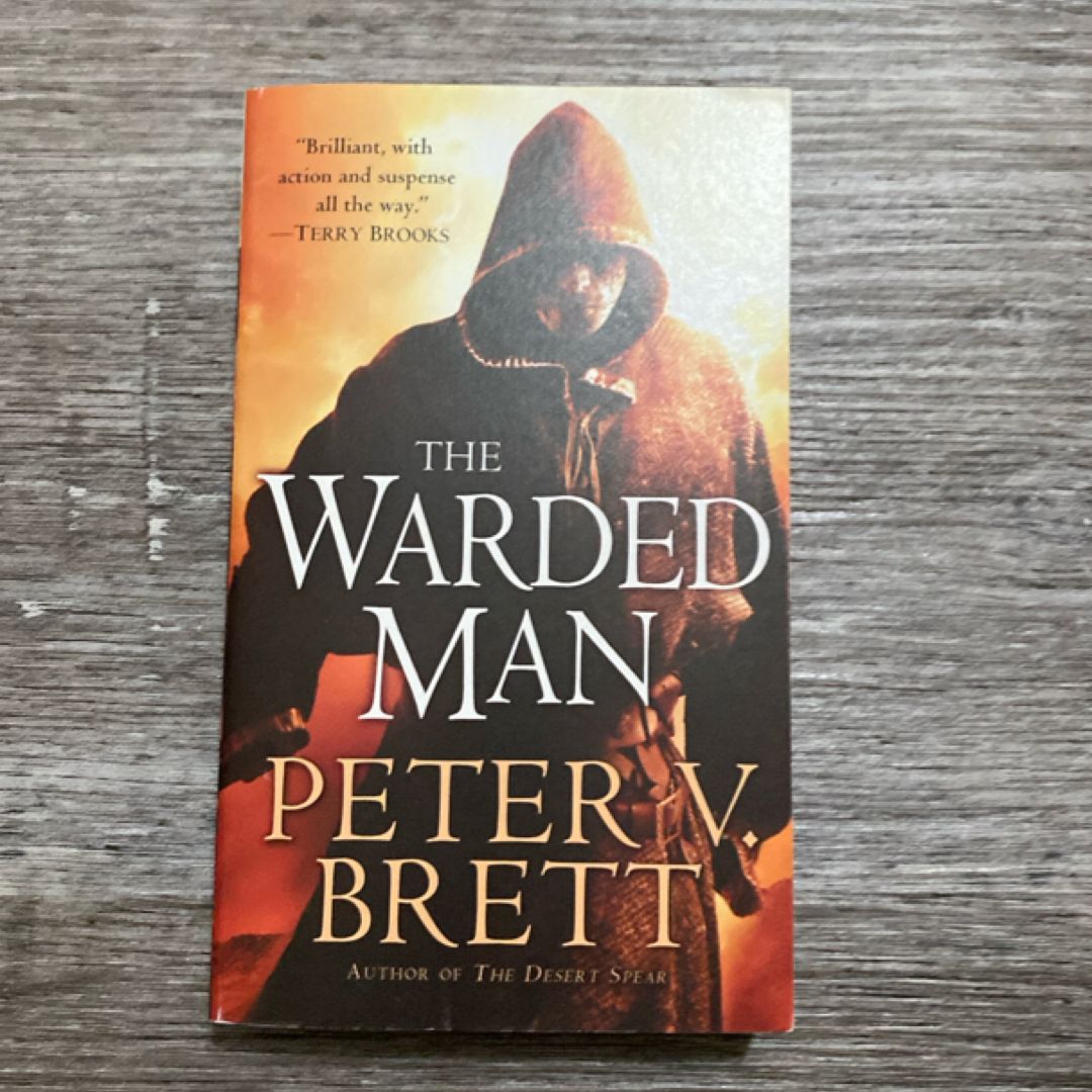 The Warded Man: Book One of the Demon Cycle