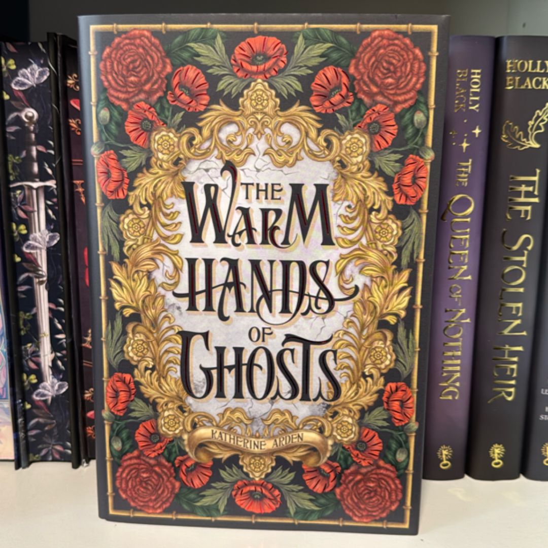 The Warm Hands Of Ghosts - Signed First Edition (owlcrate Edition)