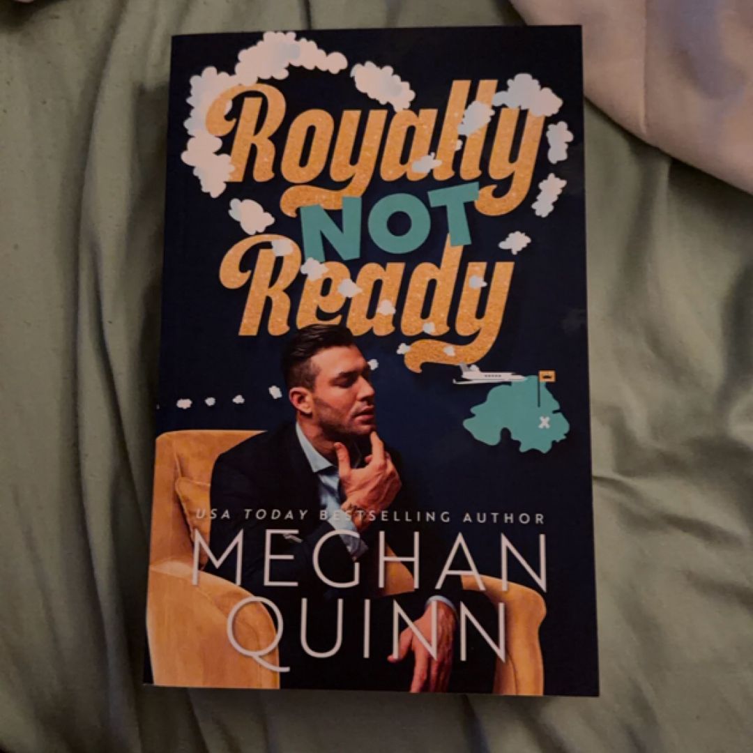 Royally Not Ready