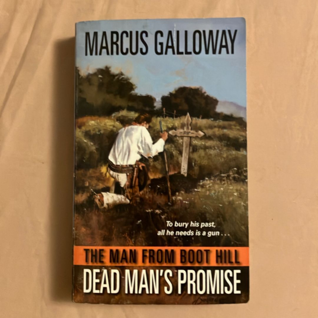 The Man from Boot Hill: Dead Man's Promise