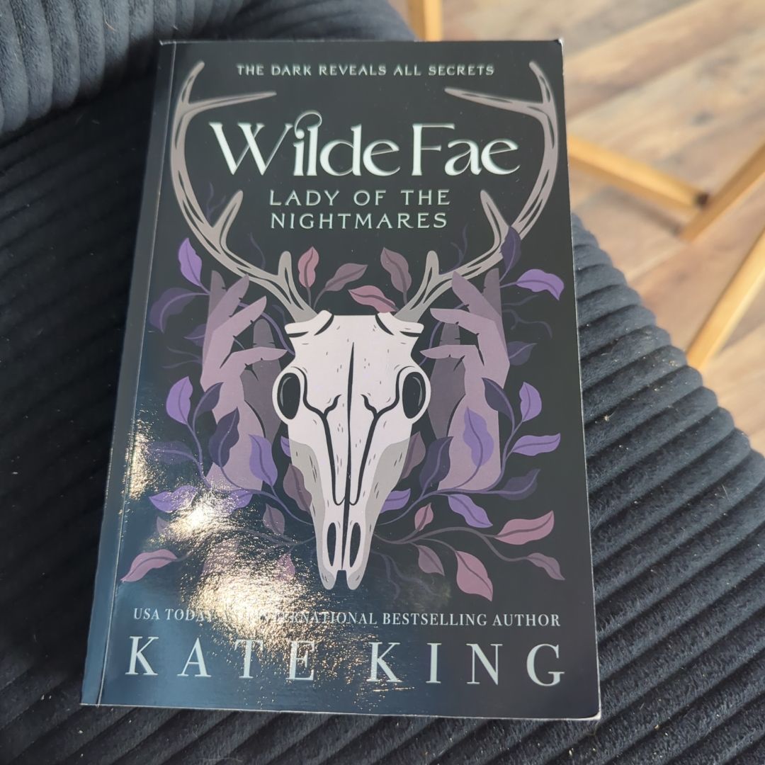 Wilde Fae: Lady of the Nightmares by Kate King