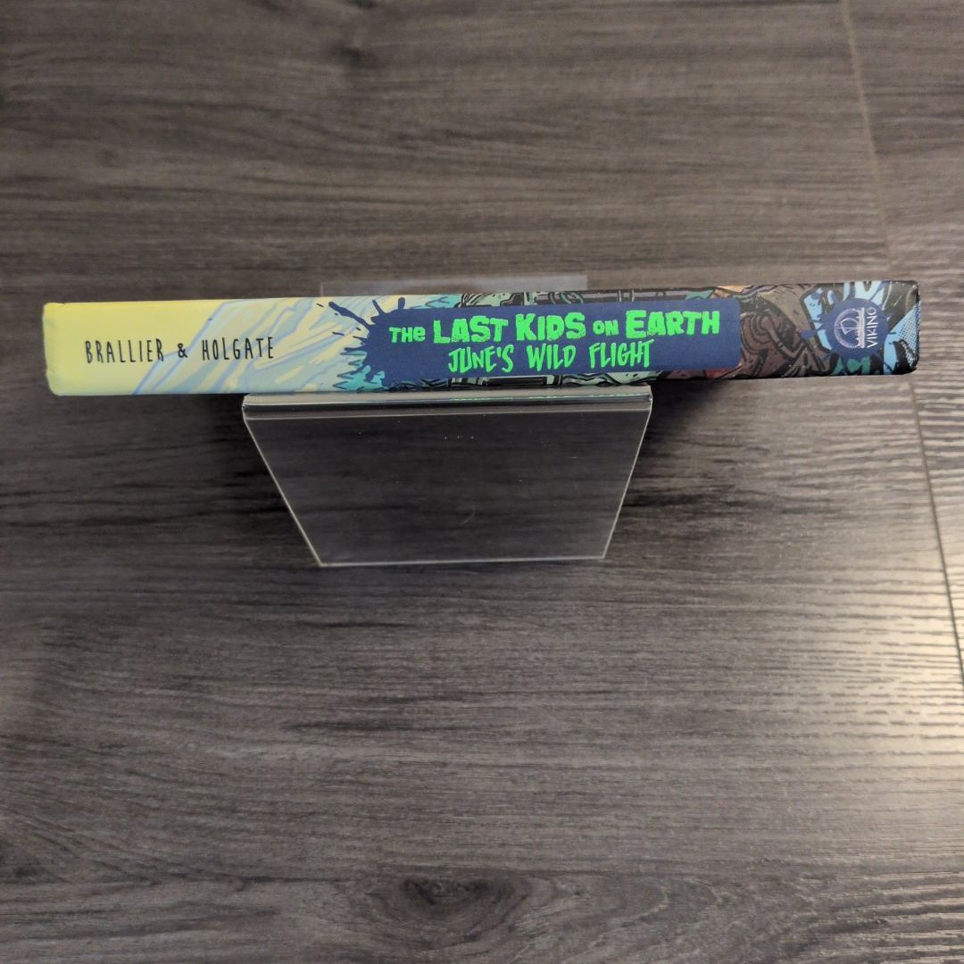 The Last Kids on Earth: June's Wild Flight
