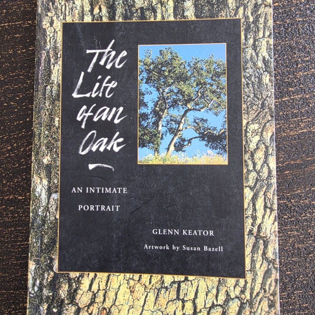 The Life of an Oak