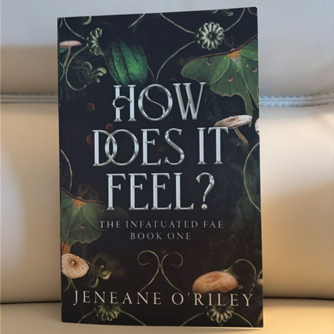 How Does It Feel?