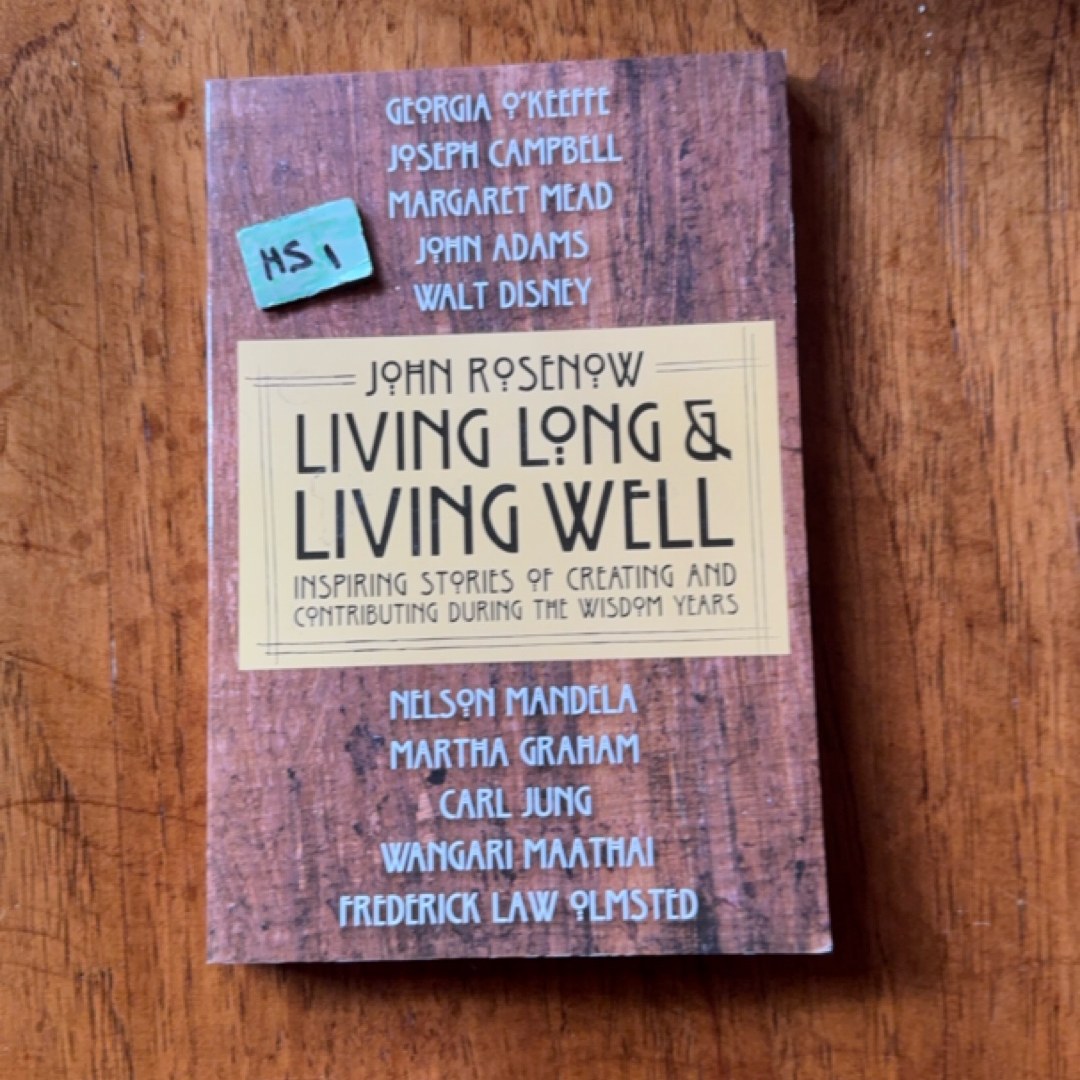 Living Long and Living Well