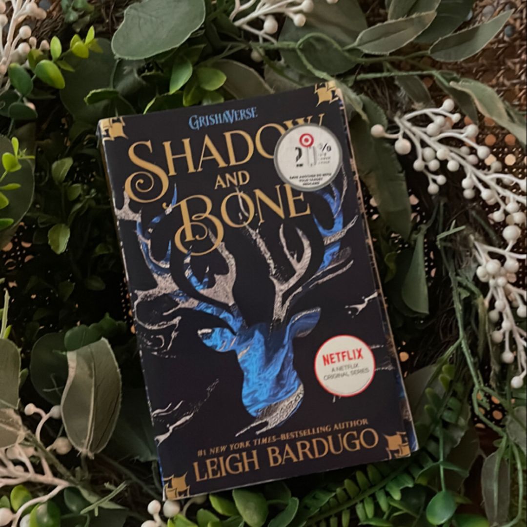 Shadow and Bone