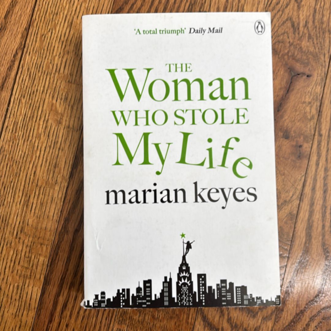 The Woman Who Stole My Life