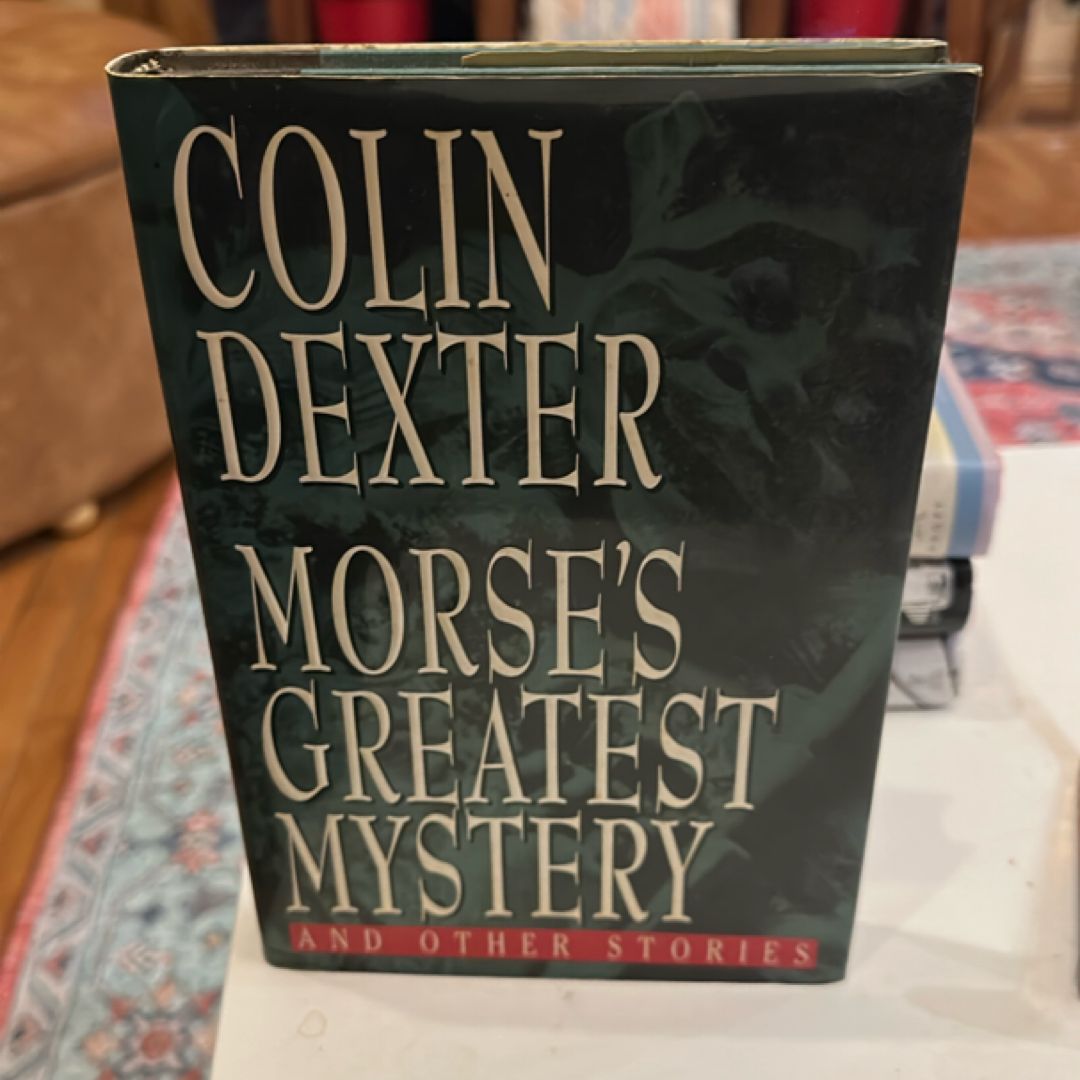 Morse's Greatest Mystery and Other Stories