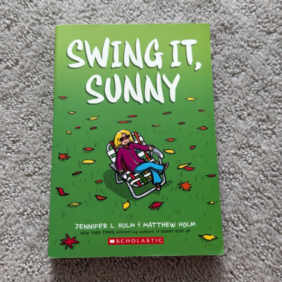 Swing It, Sunny