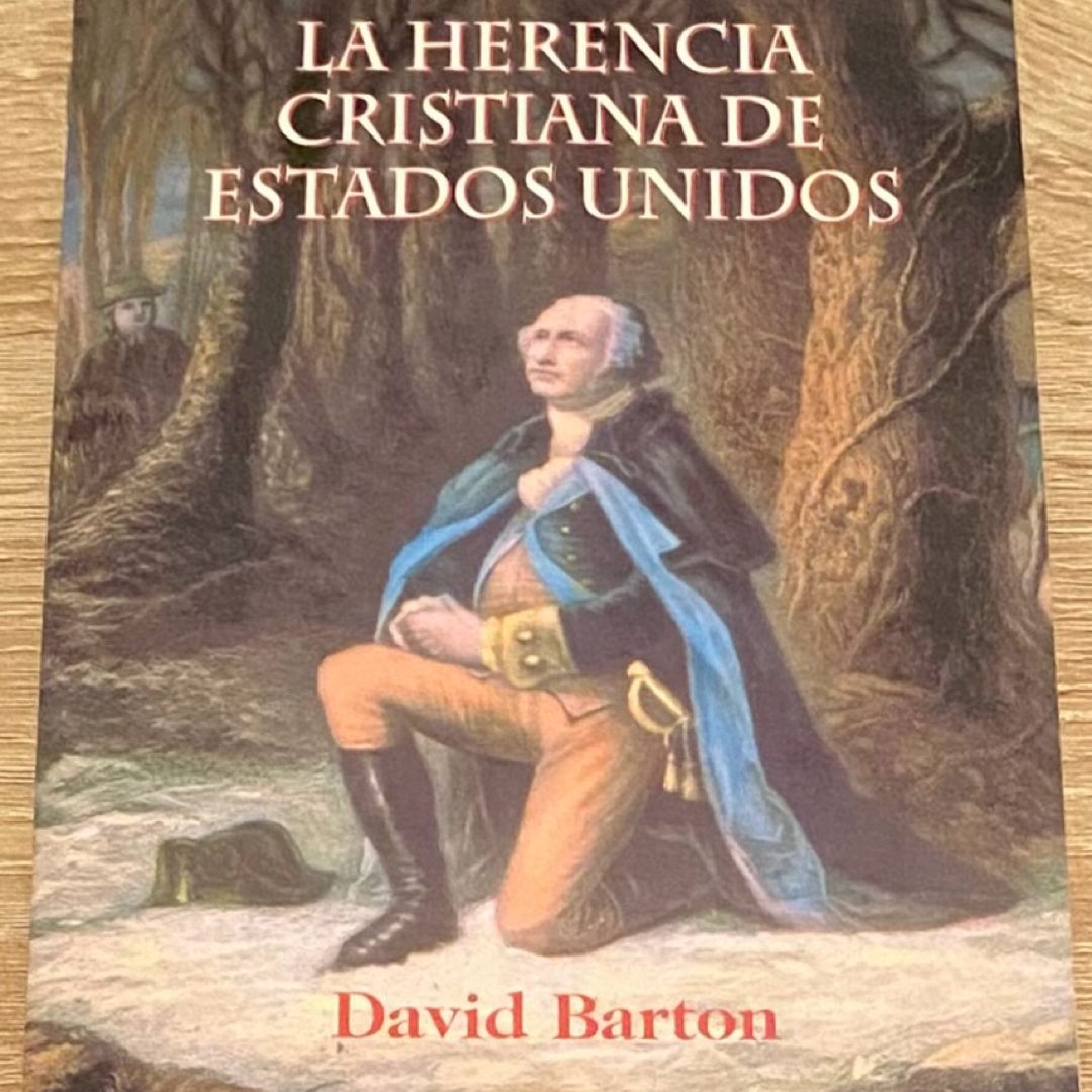 La Herencia Cristianade Estados Unidos