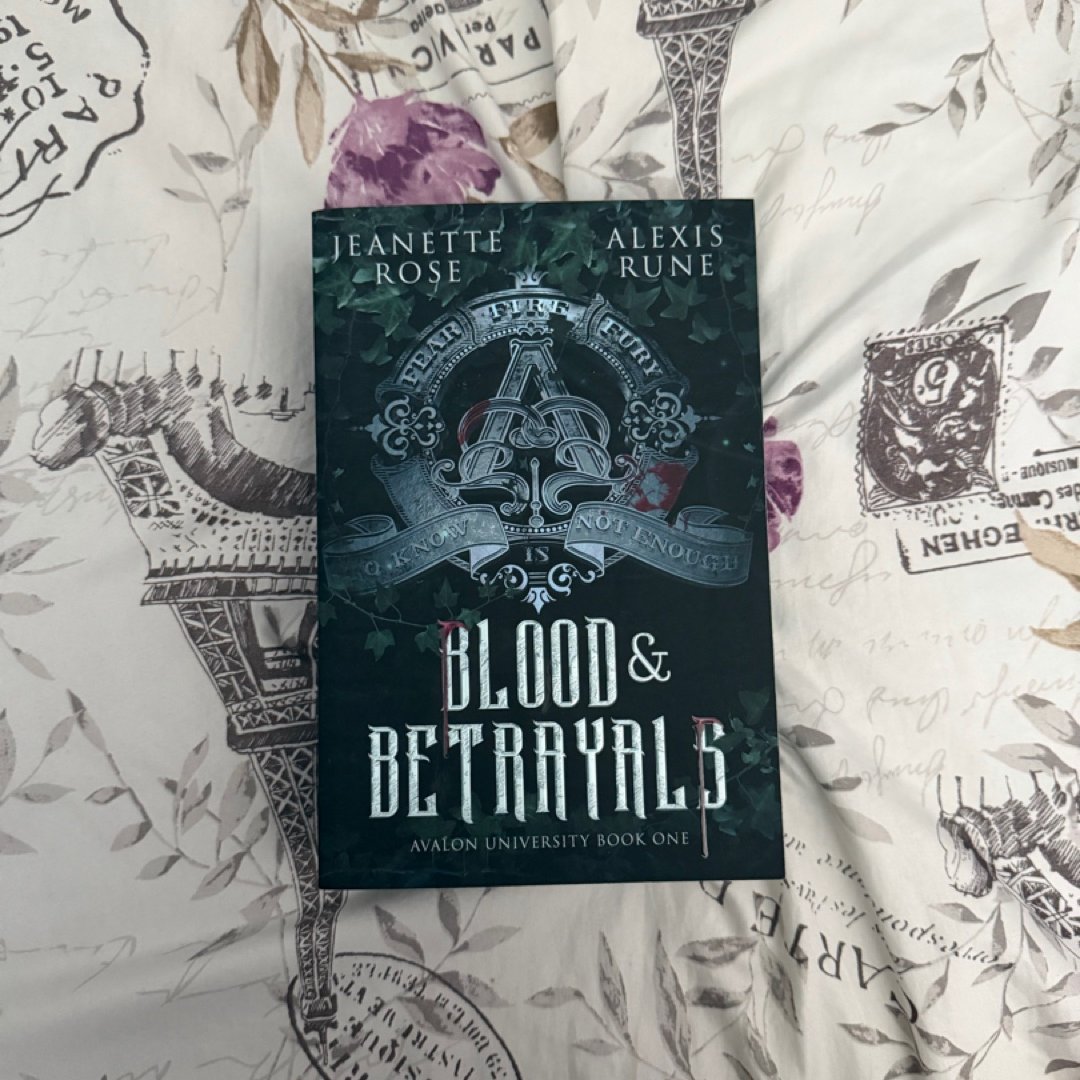 Blood and Betrayals