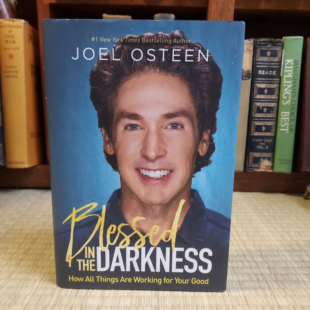 Blessed in the Darkness