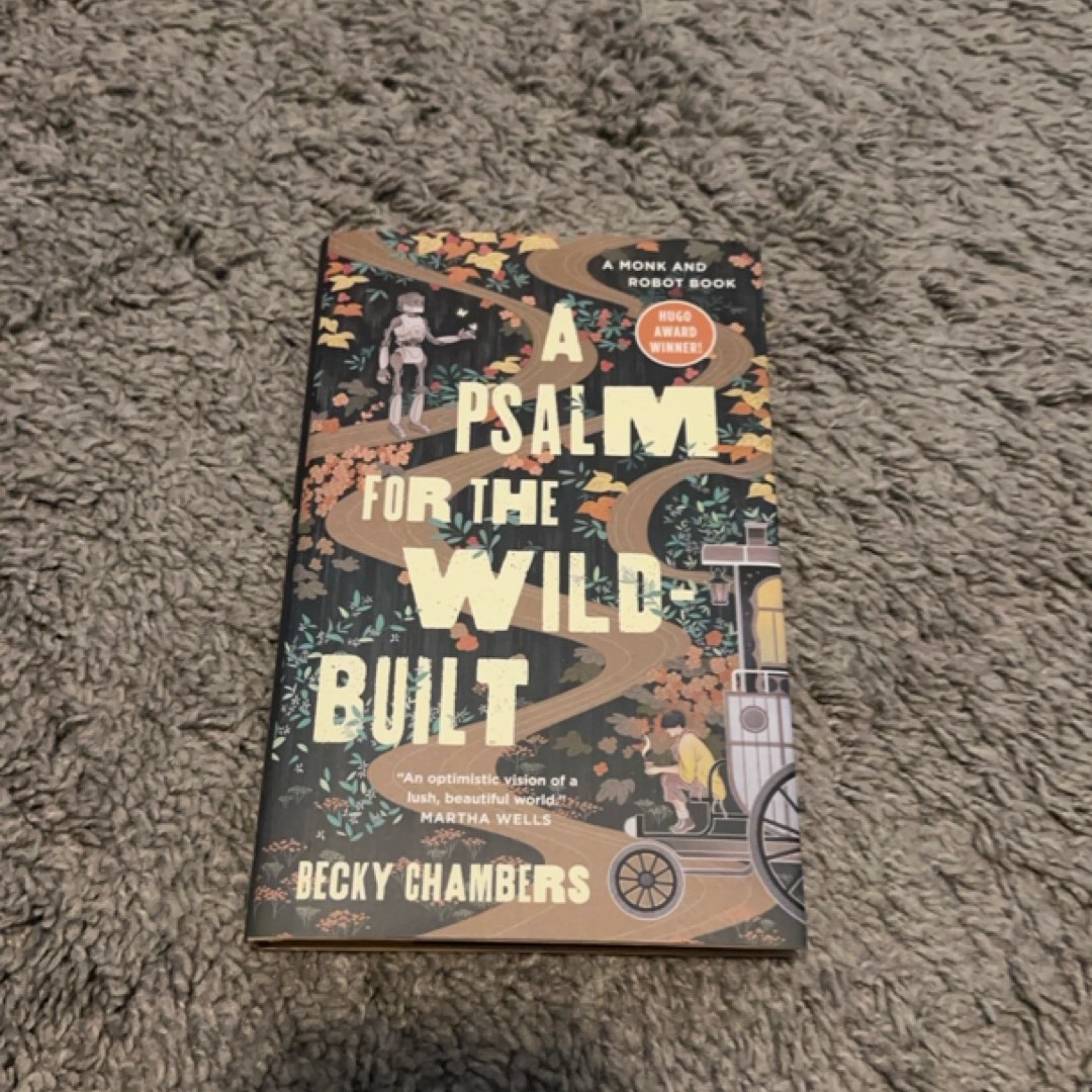 A Psalm for the Wild-Built