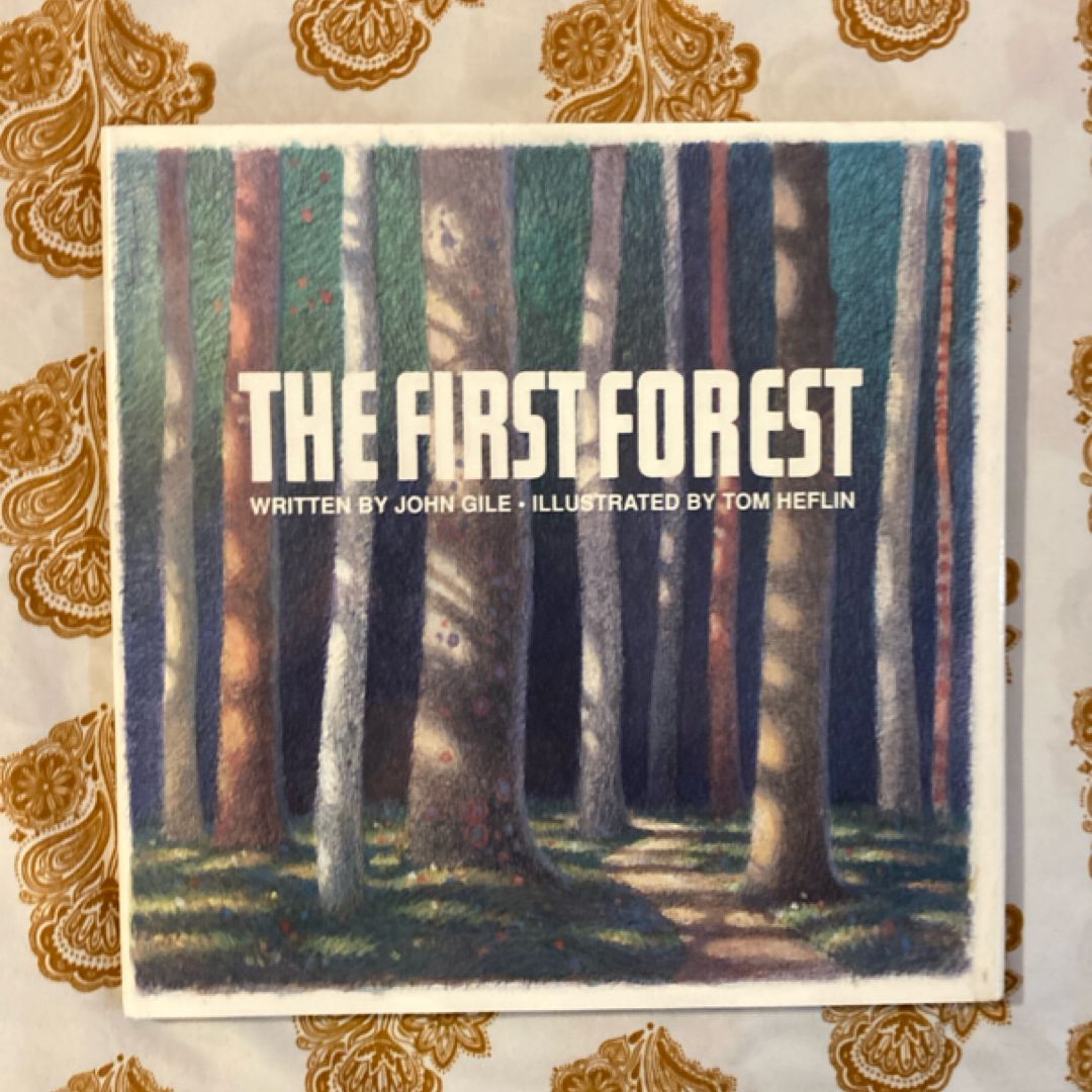 The First Forest