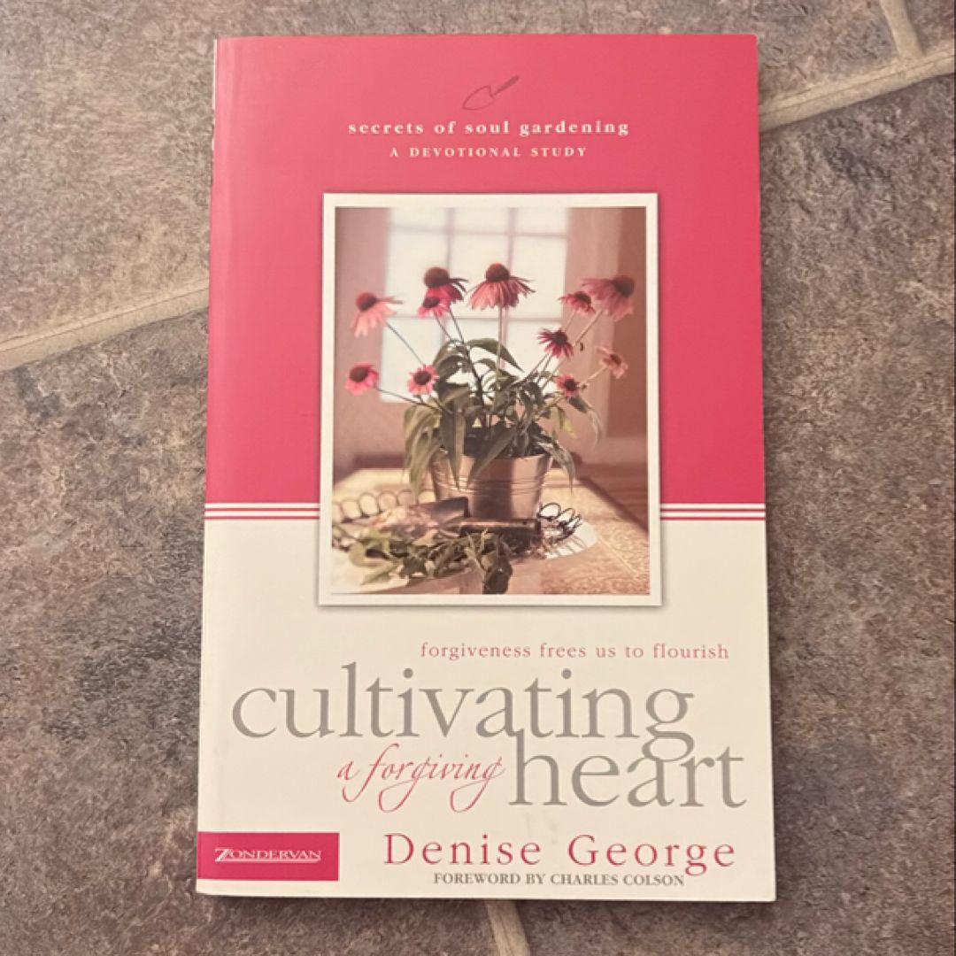 Cultivating a Forgiving Heart