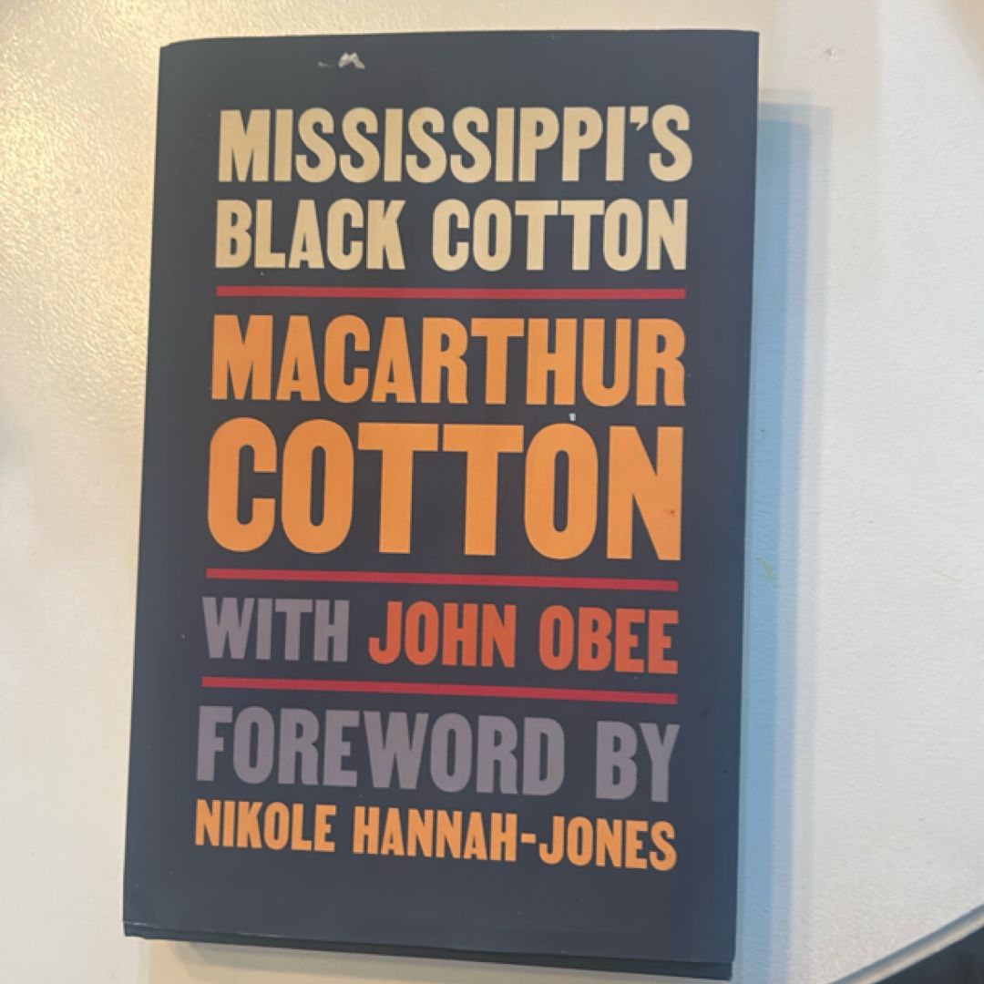 Mississippi's Black Cotton