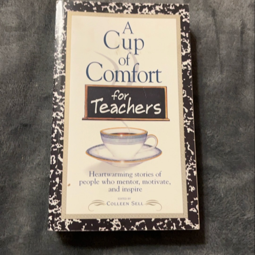 A Cup of Comfort for Teachers