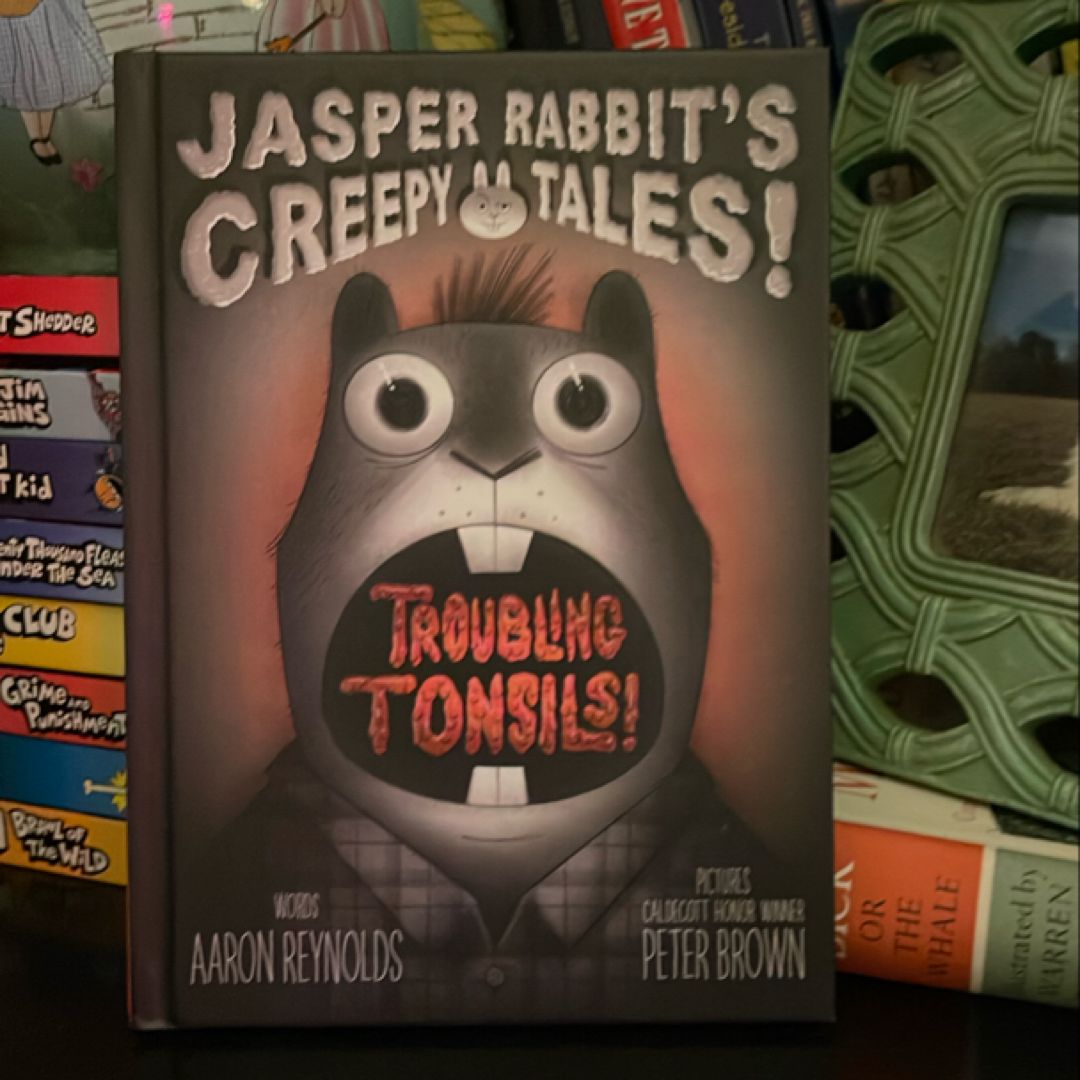 Troubling Tonsils!