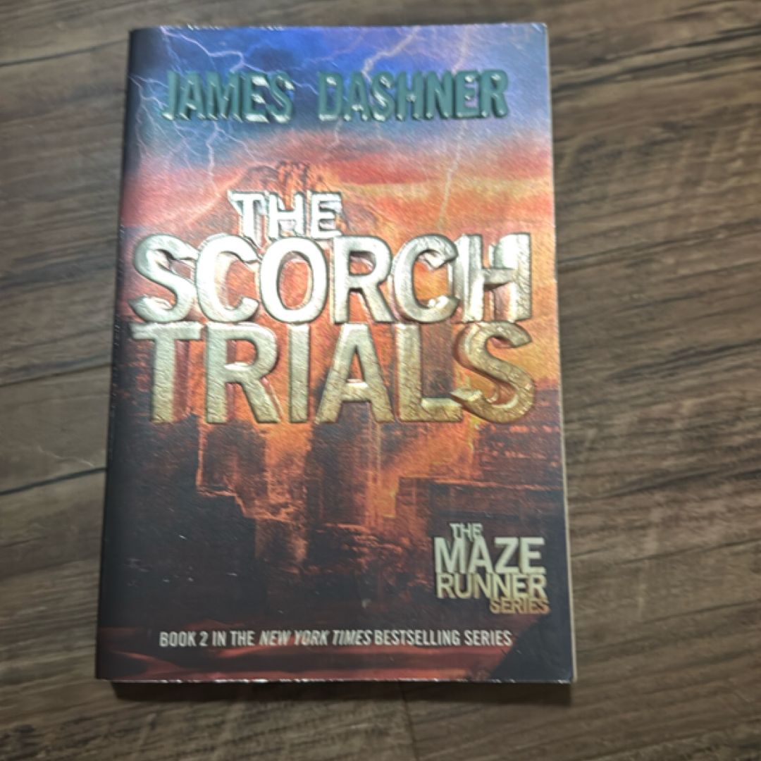 The Scorch Trials (Maze Runner, Book Two)