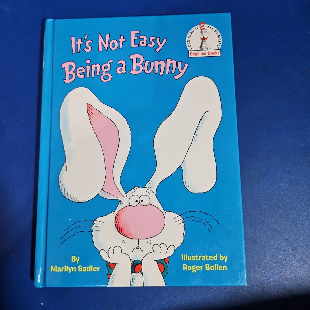 It's Not Easy Being a Bunny