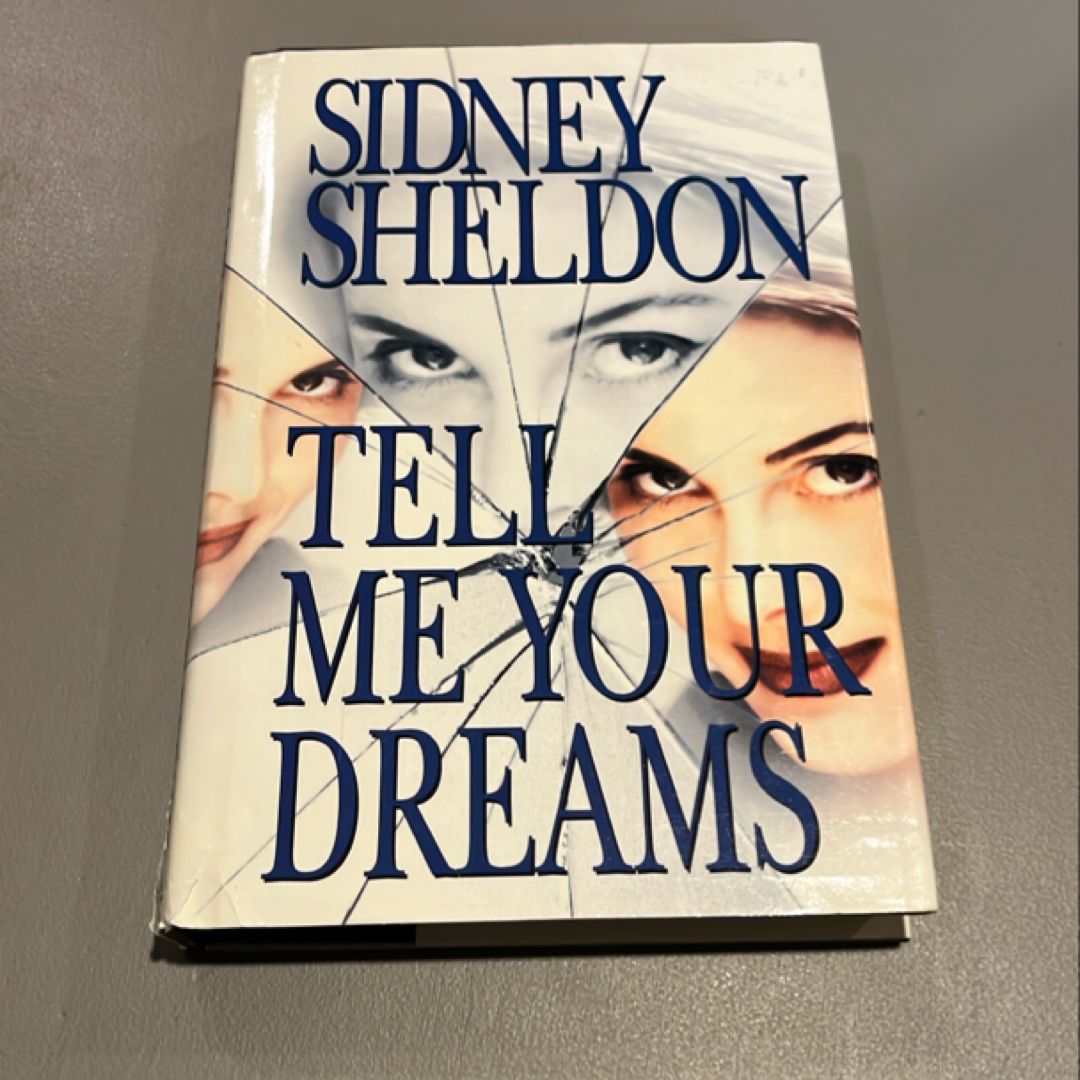 Tell Me Your Dreams