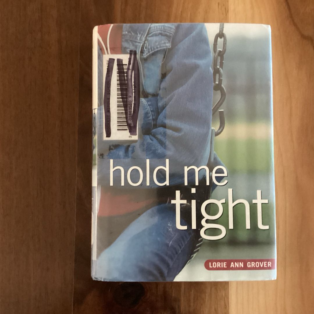 Hold Me Tight