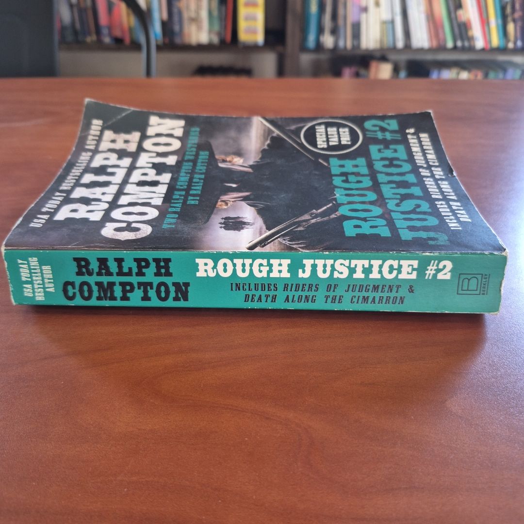 Ralph Compton Double: Rough Justice #2