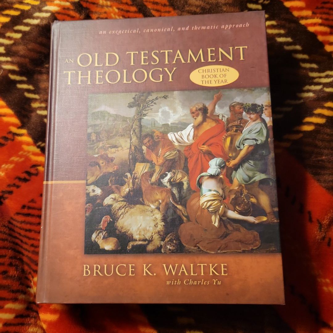 An Old Testament Theology