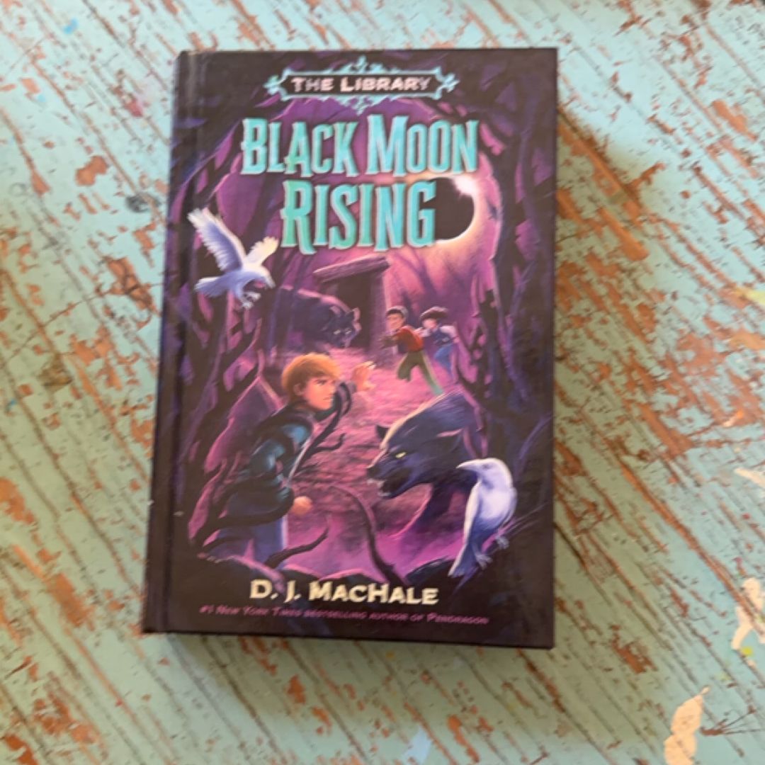 Black Moon Rising (the Library Book 2)