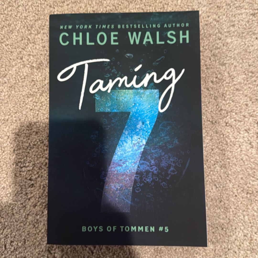 Taming 7