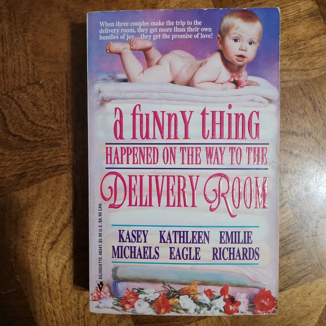 A Funny Thing Happened on the Way to the Delivery Room