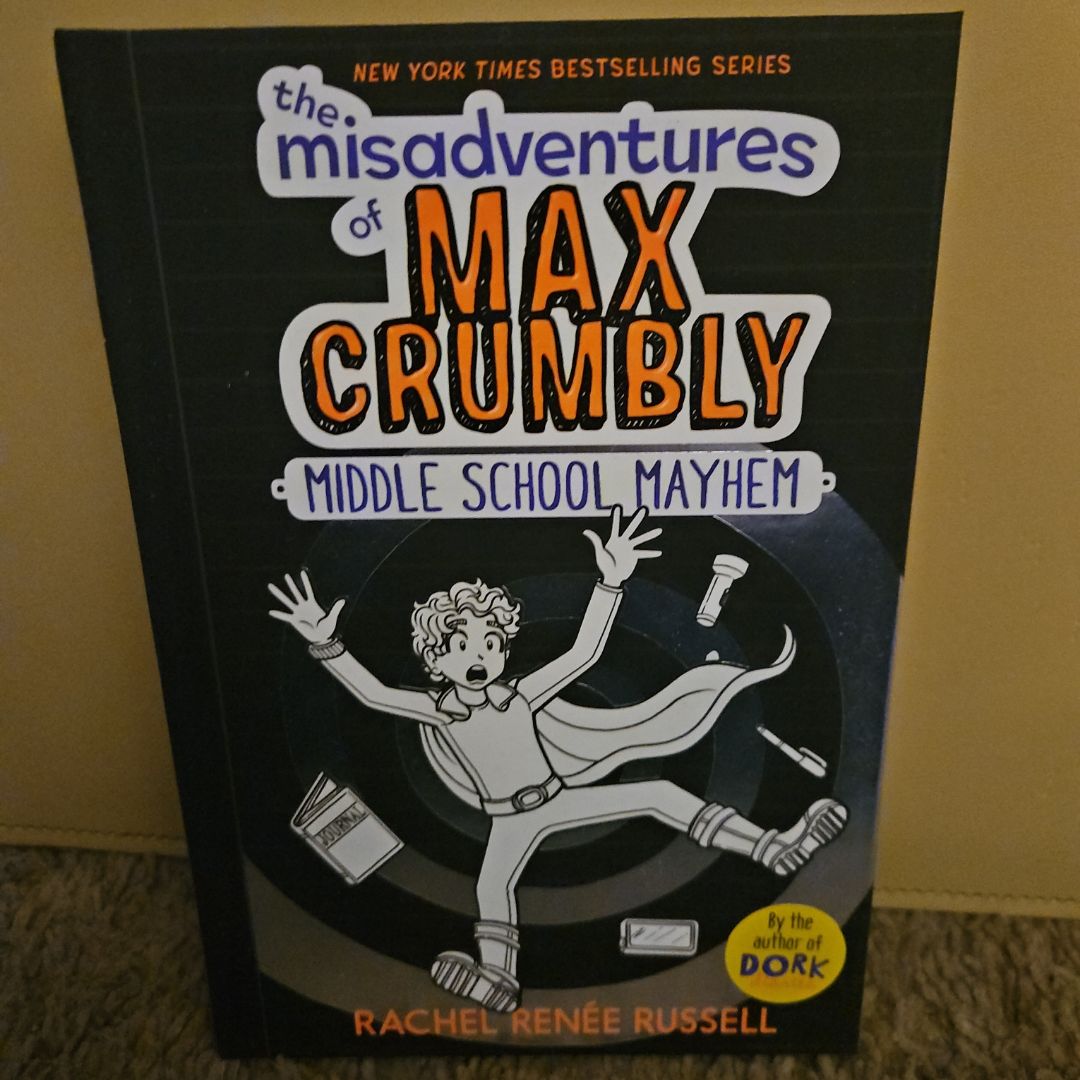The Misadventures of Max Crumbly 2
