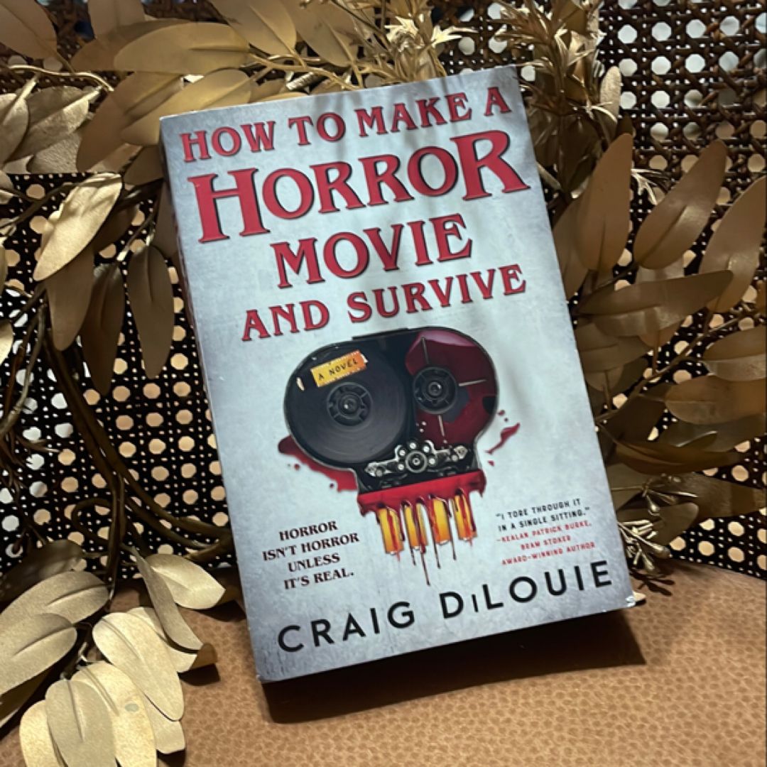 How to Make a Horror Movie and Survive