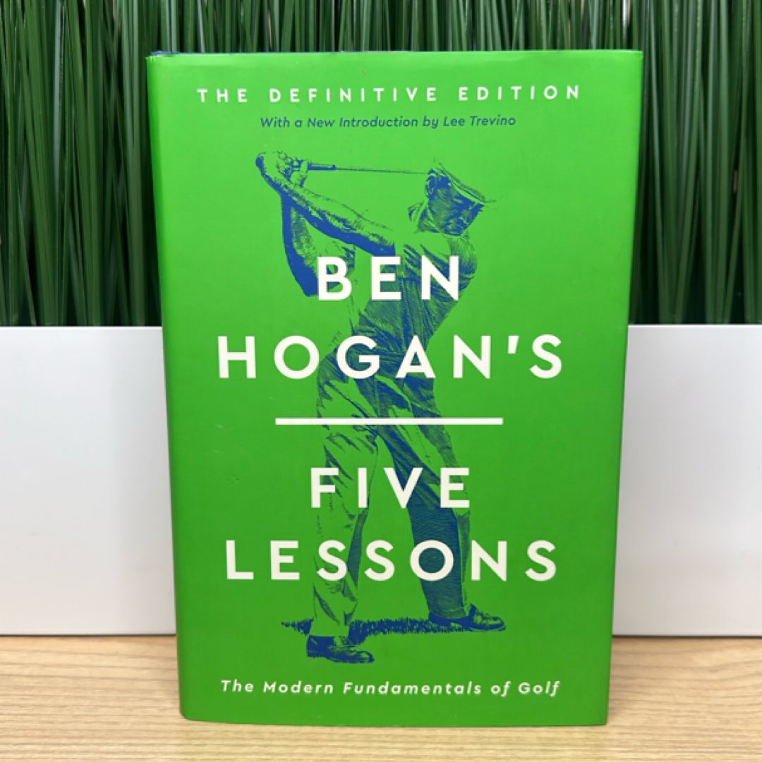 Ben Hogan's Five Lessons